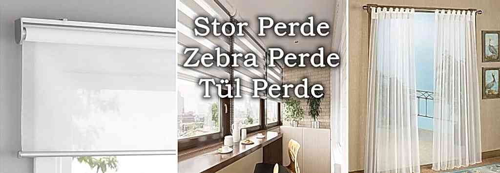 stor perde, zebra perde, tül perde
