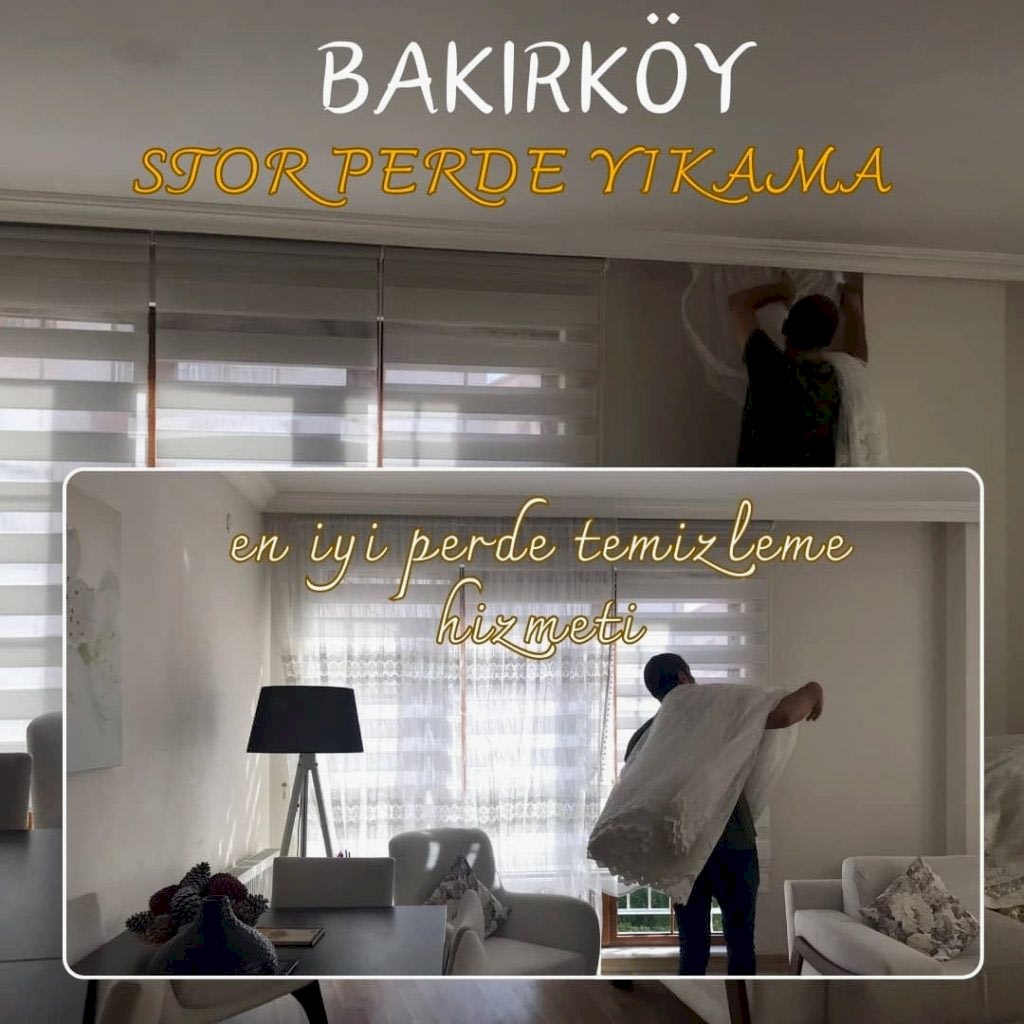 Bakırköy stor perde yıkama