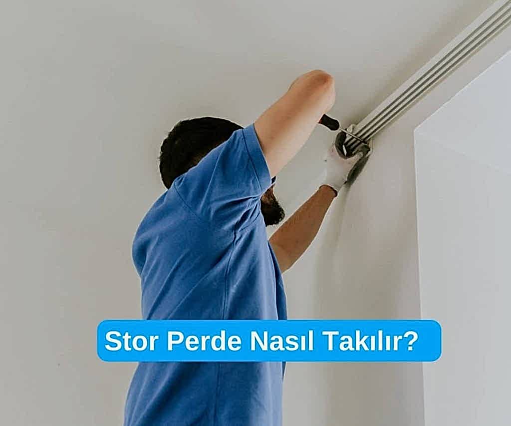 stor perde nasıl takılır